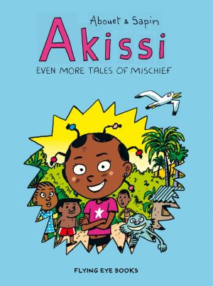Akissi: Even More Tales of Mischief cover