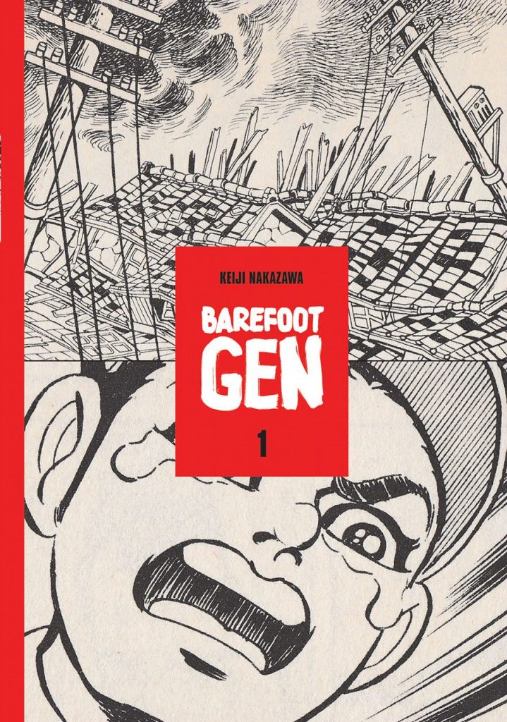 Barefoot Gen 1: A Cartoon History of Hiroshima