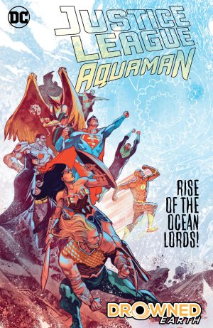 Justice League/Aquaman: Drowned Earth cover