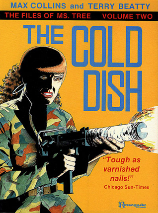 The Files of Ms. Tree: The Cold Dish