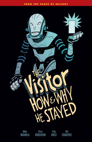The Visitor: How and Why He Stayed cover