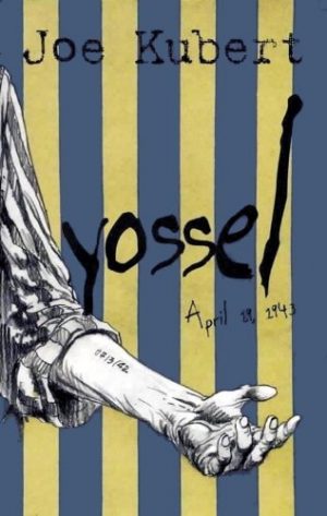 Yossel: April 19th 1943 cover