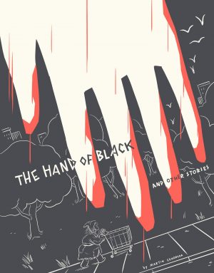 The Hand of Black and Other Stories cover