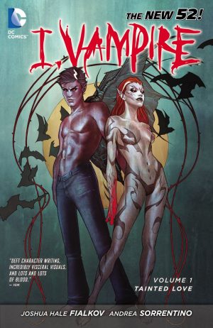 I, Vampire Volume 1: Tainted Love cover