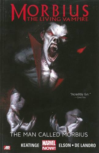 Morbius the Living Vampire: The Man Called Morbius