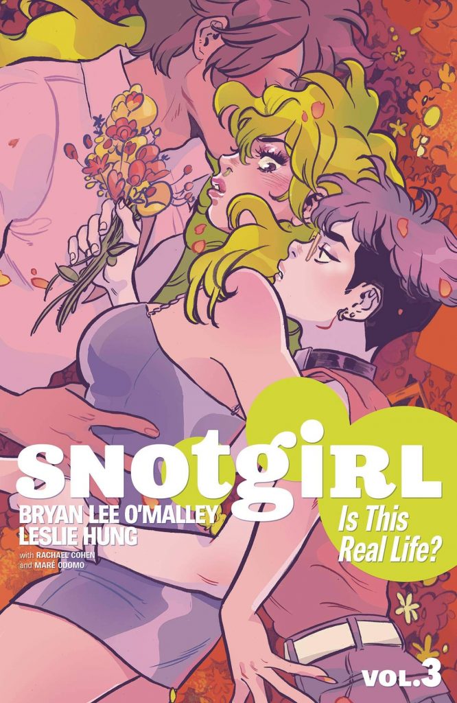 Snotgirl Vol. 3: Is This Real Life?