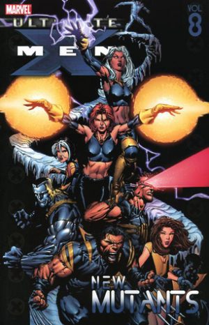 Ultimate X-Men Vol. 8: New Mutants cover