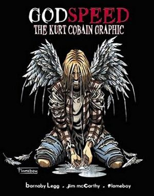 Godspeed: The Kurt Cobain Graphic cover