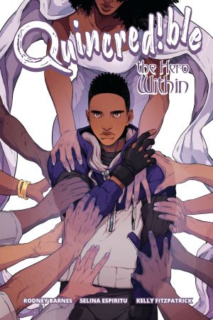Quincred!ble Volume Two: The Hero Within cover