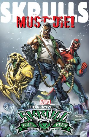Skrulls Must Die: The Complete Skrull Kill Krew cover