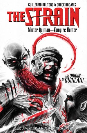 The Strain: Mister Quinlan, Vampire Hunter cover