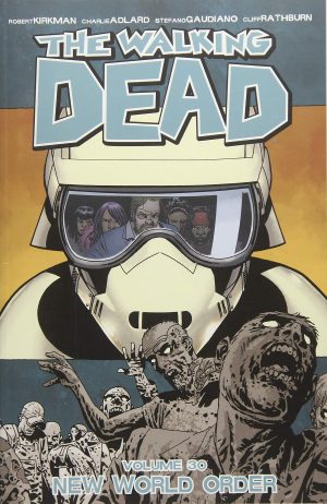 The Walking Dead Volume 30: New World Order cover