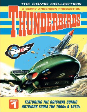 Thunderbirds: The Comic Collection Volume 1 cover