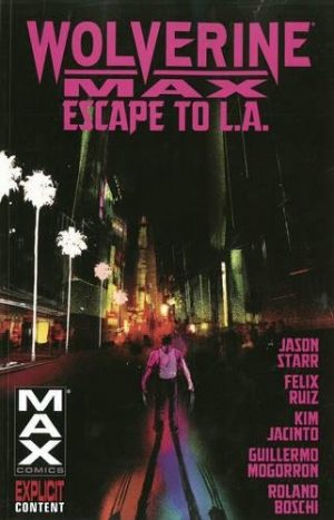 Wolverine Max: Escape to L.A. cover