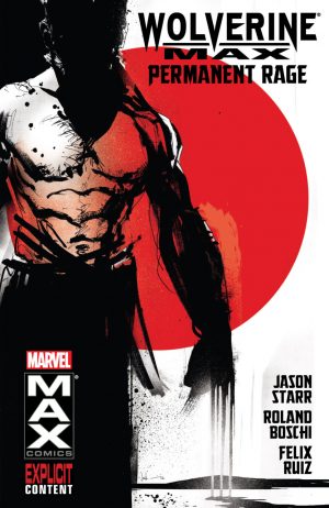 Wolverine Max: Permanent Rage cover