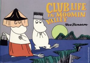 Club Life in Moominvalley cover