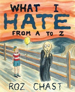 What I Hate: From A to Z cover