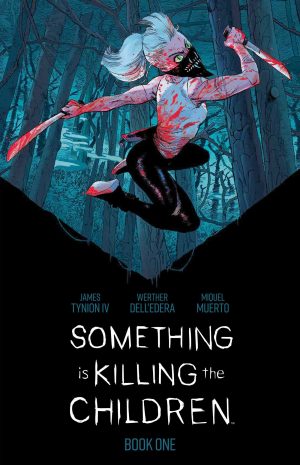 Something is Killing the Children Book One cover