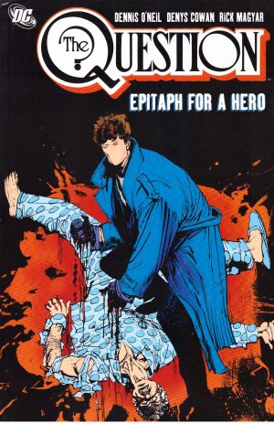 The Question Vol. 3: Epitaph for a Hero cover
