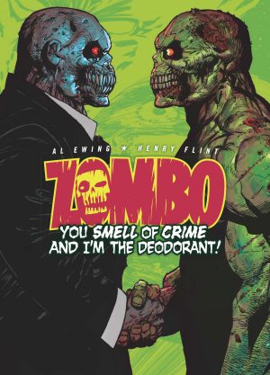 Zombo Volume 2: You Smell of Crime and I’m the Deodorant cover