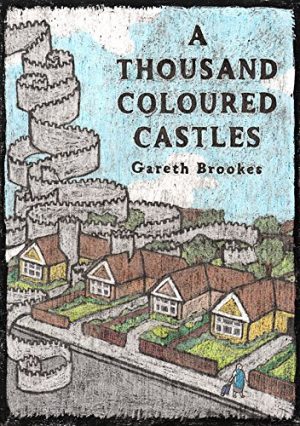 A Thousand Coloured Castles cover
