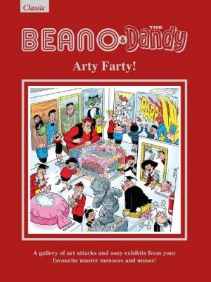 Classic Beano & Dandy: Arty Farty cover