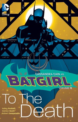 Cassandra Cain as Batgirl Volume 2: To the Death cover