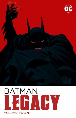 Batman: Legacy Volume Two cover