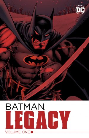 Batman: Legacy Volume One cover