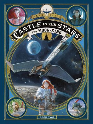Castle in the Stars: The Moon King cover