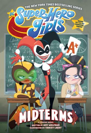 DC Super Hero Girls: Midterms cover