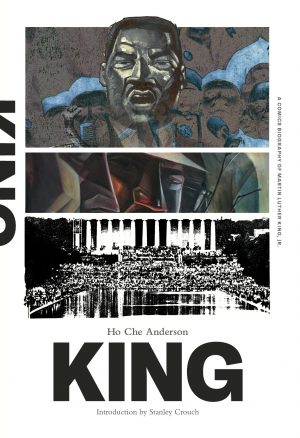 King: A Comics Biography of Martin Luther King cover
