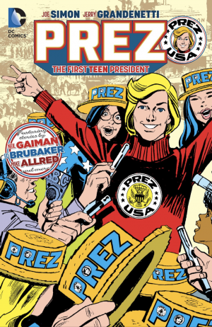 Prez: The First Teen President cover