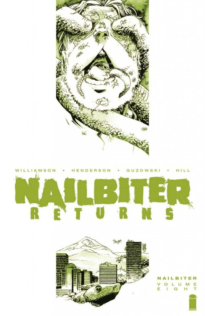 Nailbiter Returns: Volume Eight – Horror in the Sun