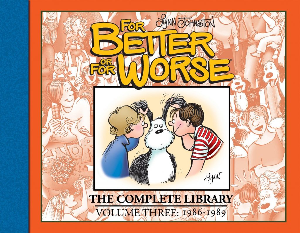 For Better or For Worse: The Complete Library – Volume Three 1986-1989