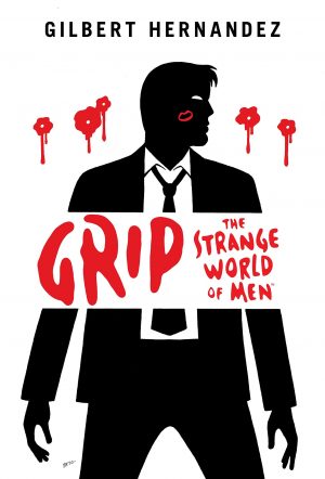 Grip: The Strange World of Men cover