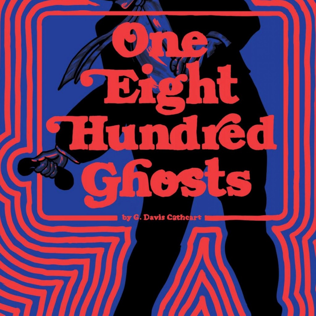One Eight Hundred Ghosts