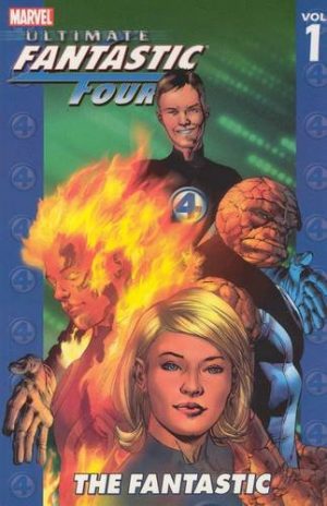 Ultimate Fantastic Four Vol. 1: The Fantastic cover