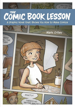 The Comic Book Lesson – A Graphic Novel That Shows You How to Make Comics cover