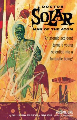 Dark Horse Archives: Doctor Solar, Man of the Atom Volume One cover