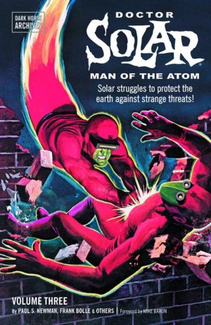 Dark Horse Archives: Doctor Solar, Man of the Atom Volume Three cover