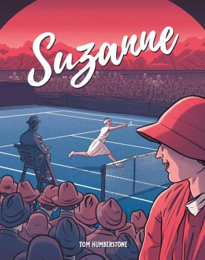 Suzanne: The Jazz Age Goddess of Tennis cover