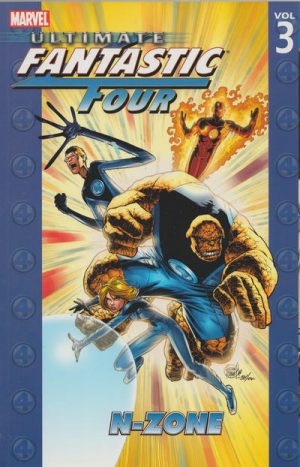 Ultimate Fantastic Four Vol. 3: N-Zone cover