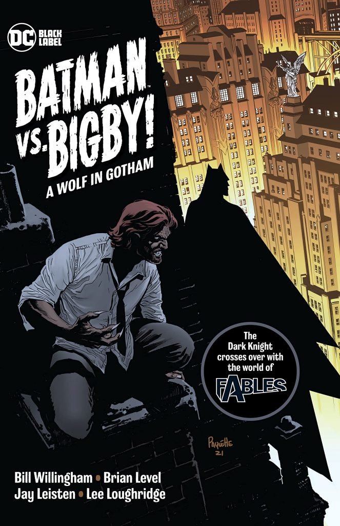 Batman vs. Bigby: A Wolf in Gotham