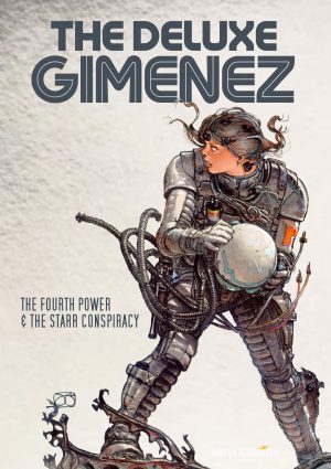 The Deluxe Giménez: The Fourth Power and The Starr Conspiracy cover