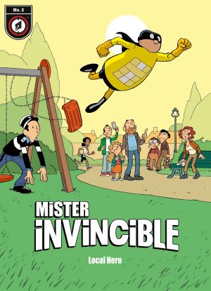 Mister Invincible: Local Hero cover