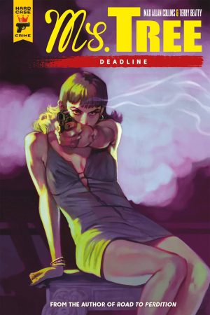 Ms. Tree: Deadline cover