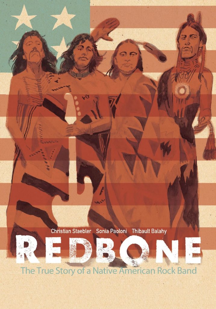 Redbone: The True Story of a Native American Band