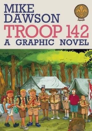 Troop 142: A Graphic Novel cover