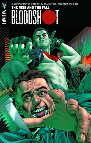 Bloodshot: The Rise and the Fall cover